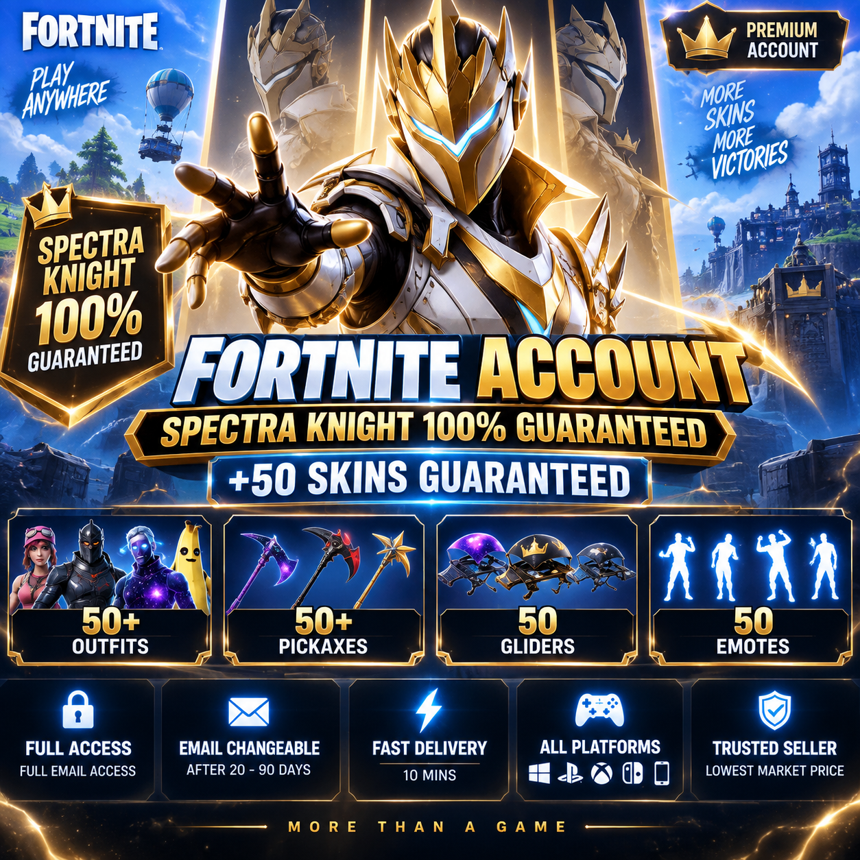 ⚔️ SPECTRA KNIGHT 100% GUARANTEED | 50+ Skins Guaranteed | Fortnite Account | Full Access | ALL PLAT